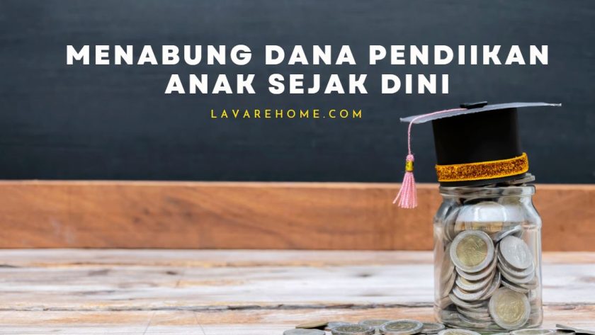 menabung dana pendidikan anak