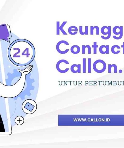 keunggulan contact center callon.id