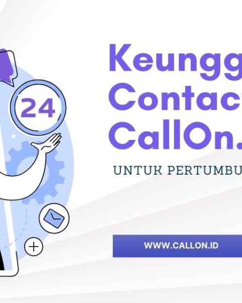 keunggulan contact center callon.id