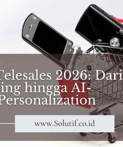 Strategi Telesales 2026: Dari Cold Calling hingga AI- PoweredPersonalization