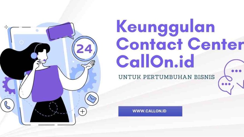 keunggulan contact center callon.id