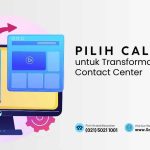 Pilih CallOn.id untuk Transformasi Digital Contact Center