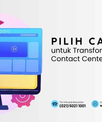 Pilih CallOn.id untuk Transformasi Digital Contact Center