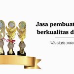 Jasa pembuatan piala berkualitas di Brebes
